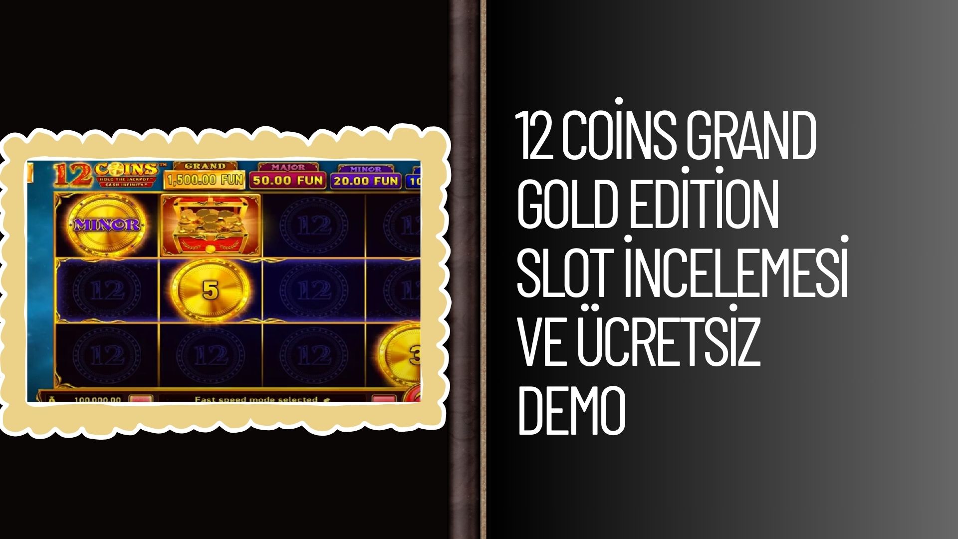 12 Coins Grand Gold Edition Slot incelemesi Ve Ücretsiz Demo