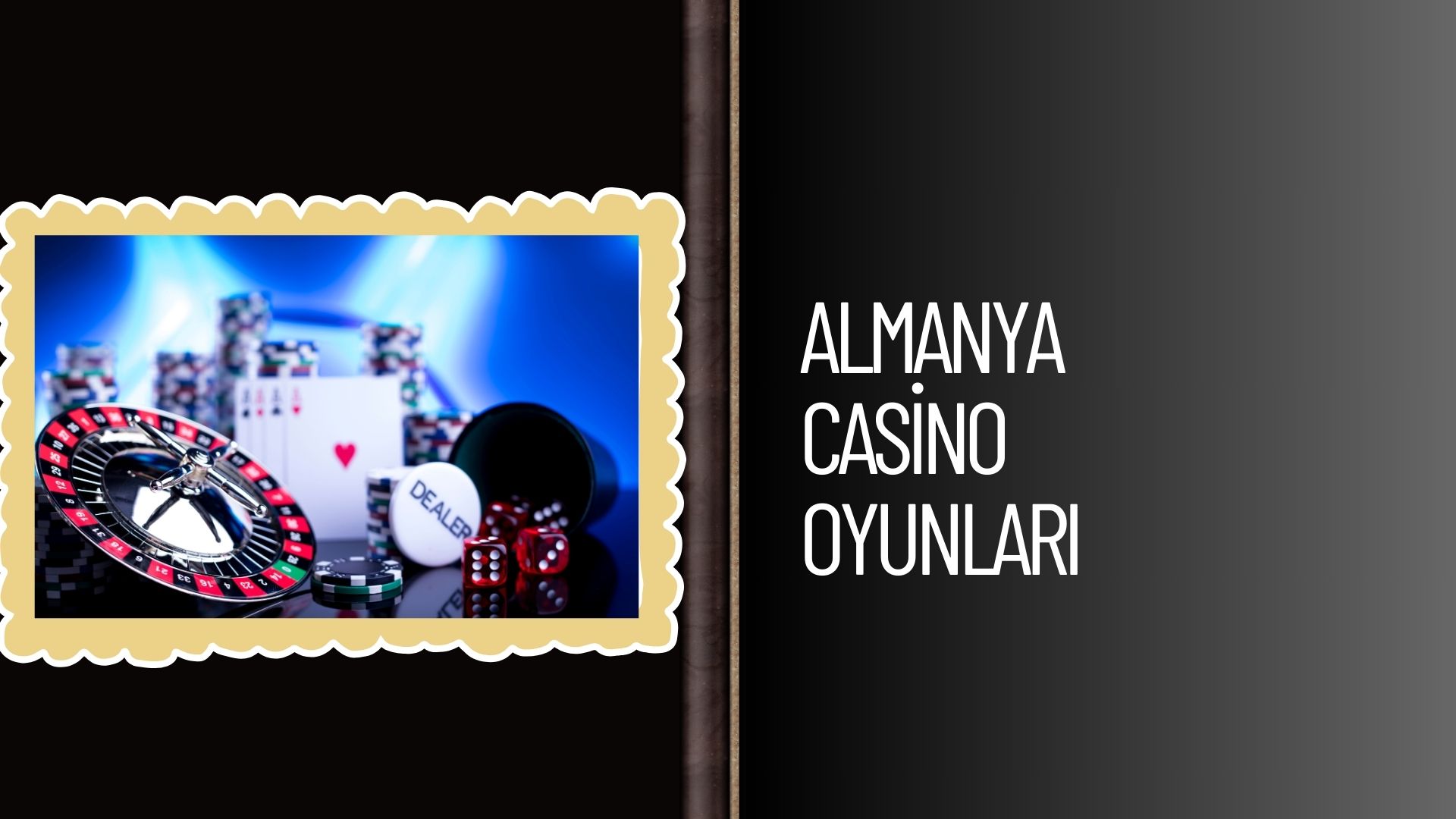 Almanya Casino Oyunları; Casino Oyunlarında Kurallar ve Özellikler